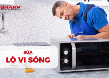 Sửa Lò Vi Sóng Sharp Chính Hãng